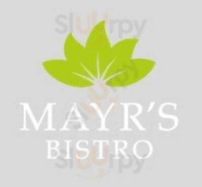 Mayr's Bistro
