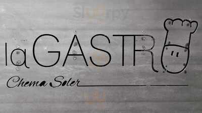 La Gastro De Chema