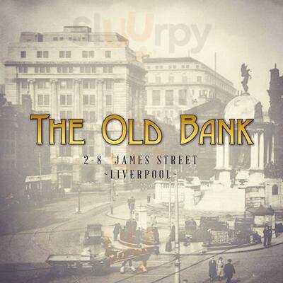 The Old Bank - James St Liverpool