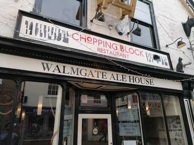 Chopping Block Restaurant At Walmgate Ale House