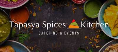 Tapasya Spice & Kitchen Dine