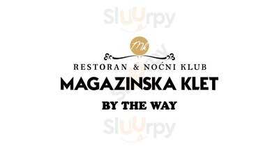 Magazinska Klet - By The Way