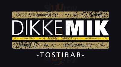 Tostibar Dikke Mik